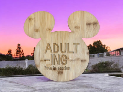 Adult-ing Time In Session Mickey Mouse Head