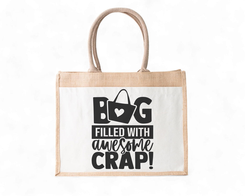 Bag Filled Withe Awesome Crap Jute Bag