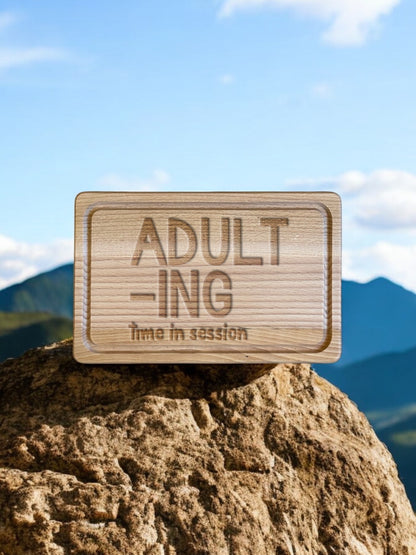 Adult-ing Time In Session Rectangle