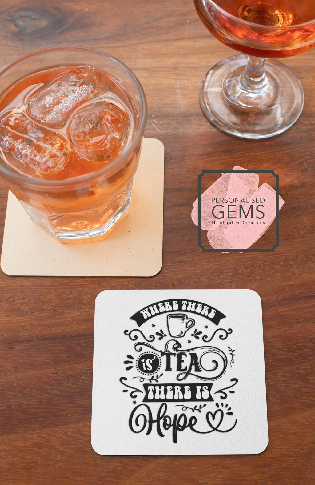 Where There is Tea There Is Hope Coaster