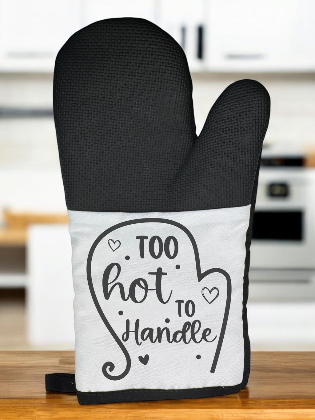 Too Hot To Handle Kitchen Oven Mit Present Gift Idea Chritstmas