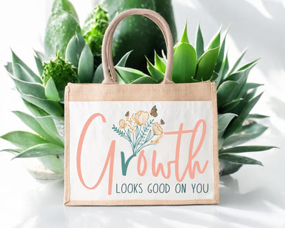 Growth Looks Good On You Jute Bag