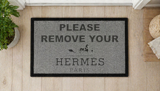 Please Remove Your Hermes Paris Inspired Grey Doormat