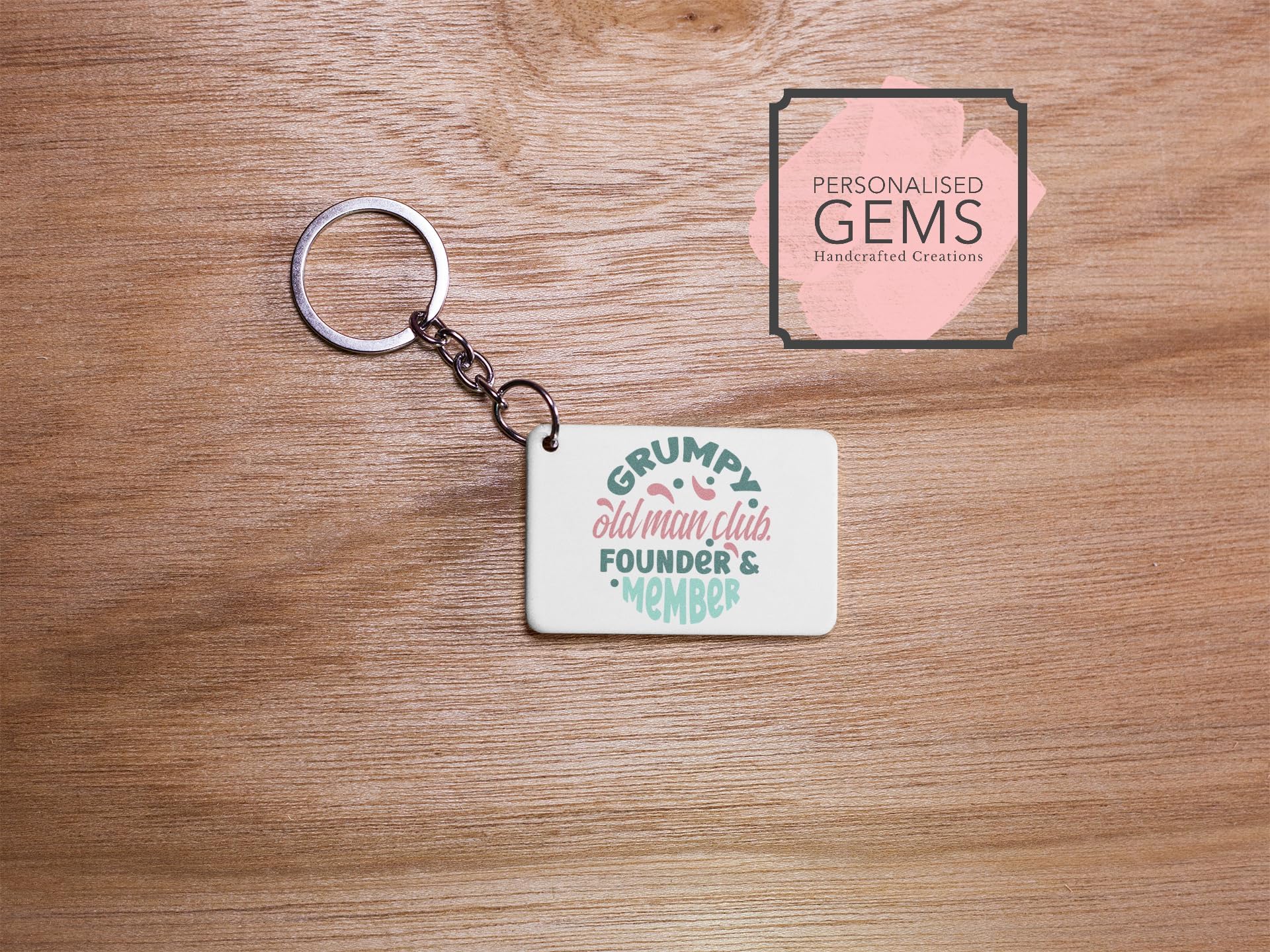 Grumpy Old Man Club Founder Member Key Ring