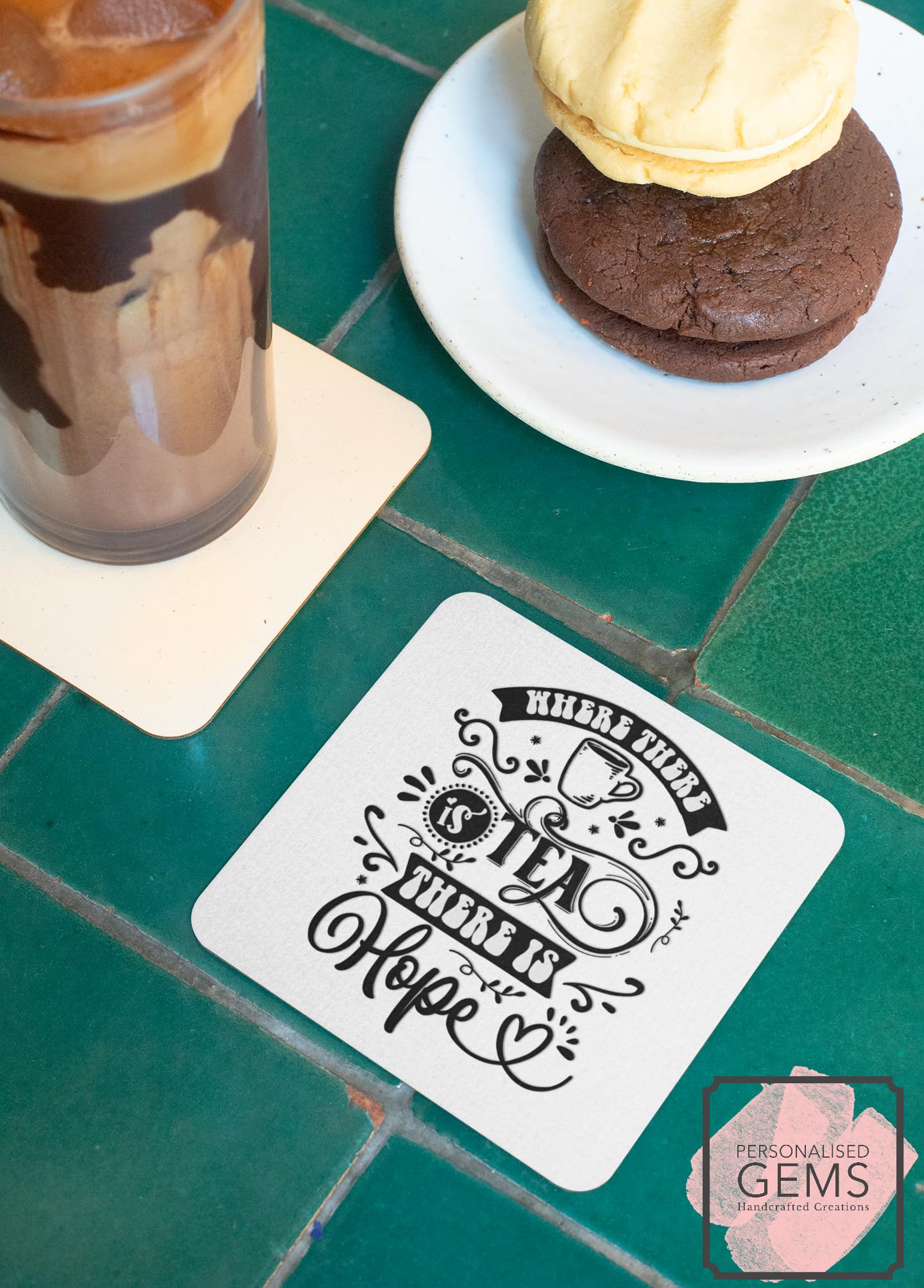 Where There is Tea There Is Hope Coaster