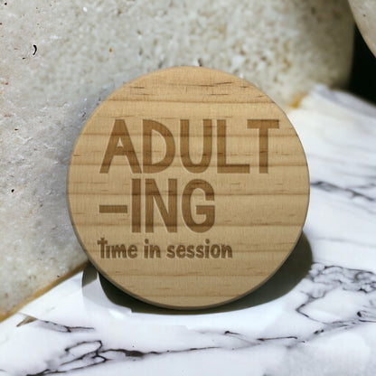 Adult-ing Time In Session Coaster