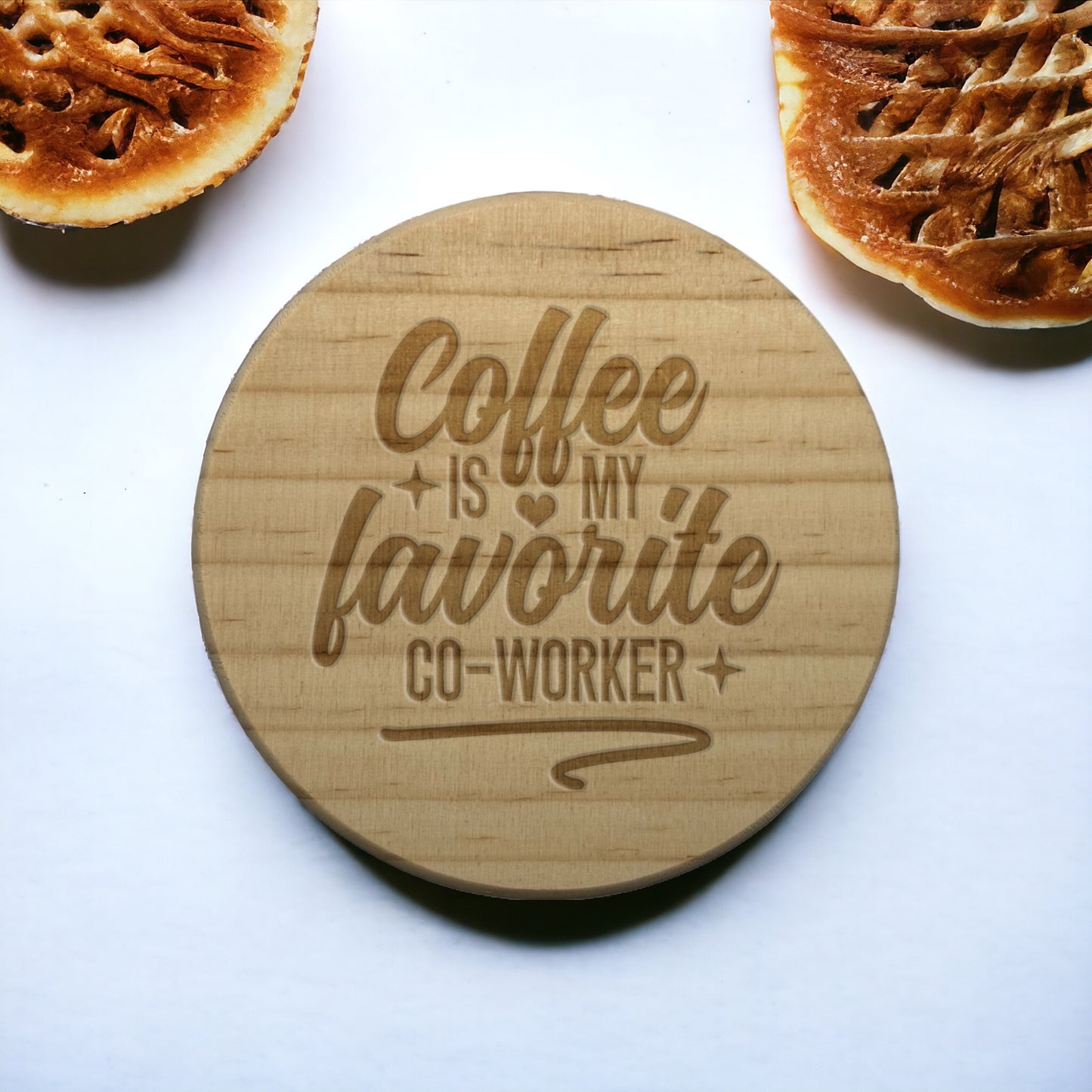 Coffee Is My Favourite Coworker Coaster