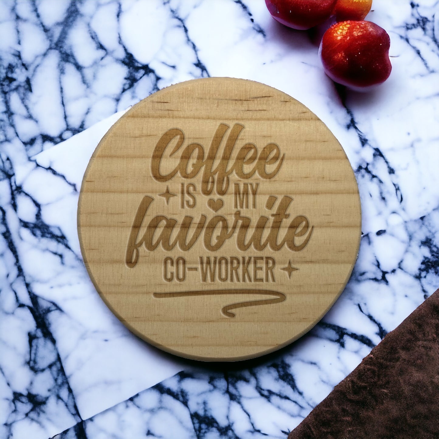 Coffee Is My Favourite Coworker Coaster