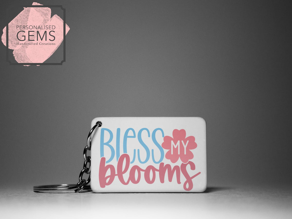Bless My Blooms Key Ring