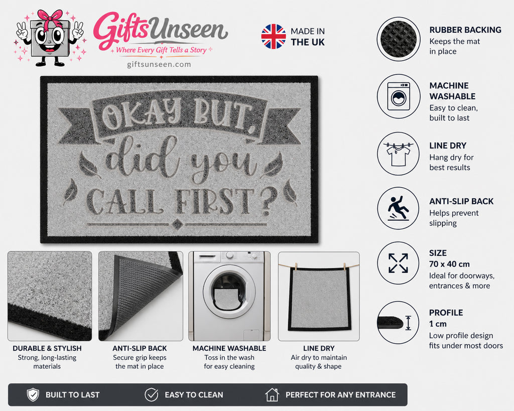 Okay But Did You Call First Inspired Grey Doormat