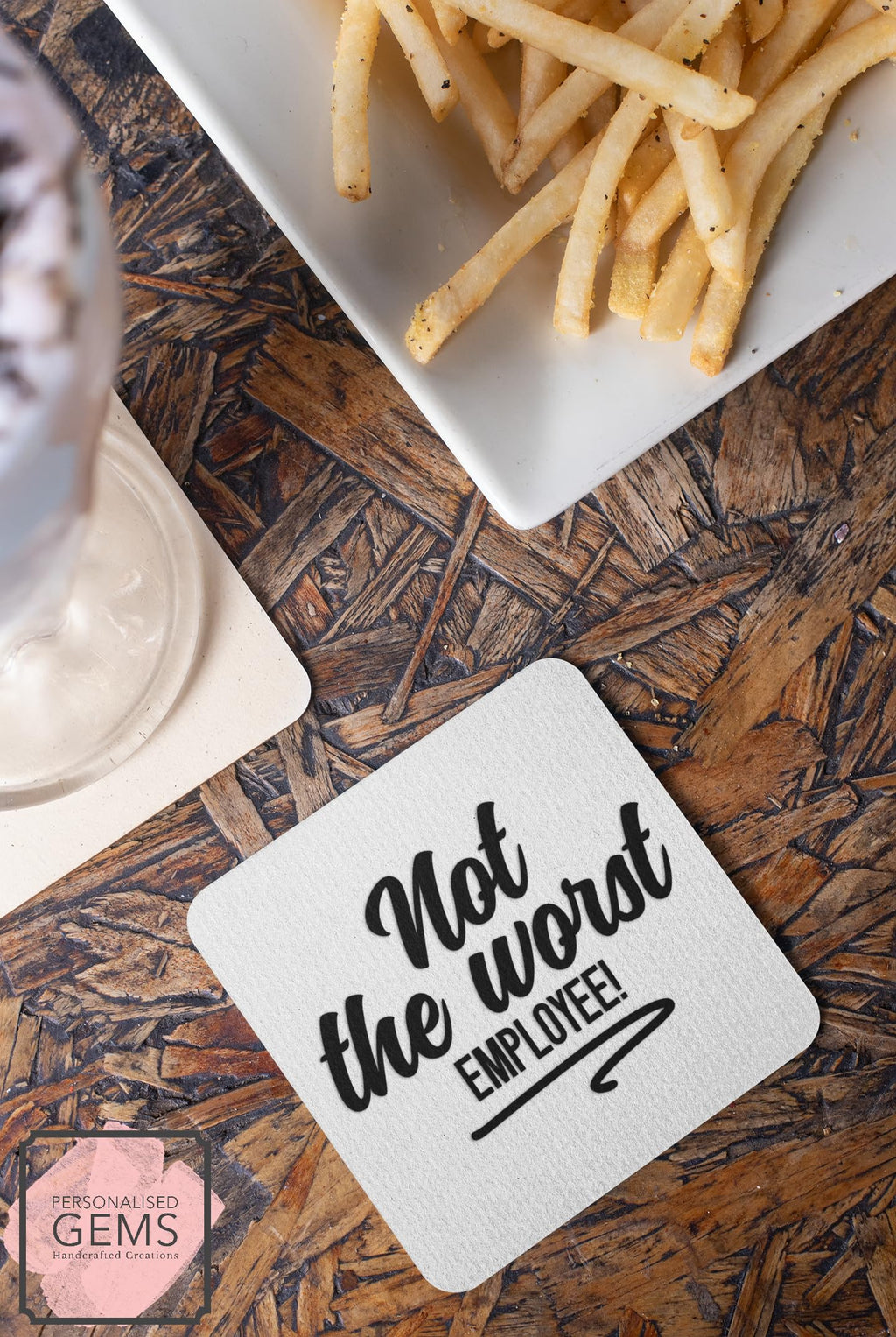 Not The Worst Employee Coaster