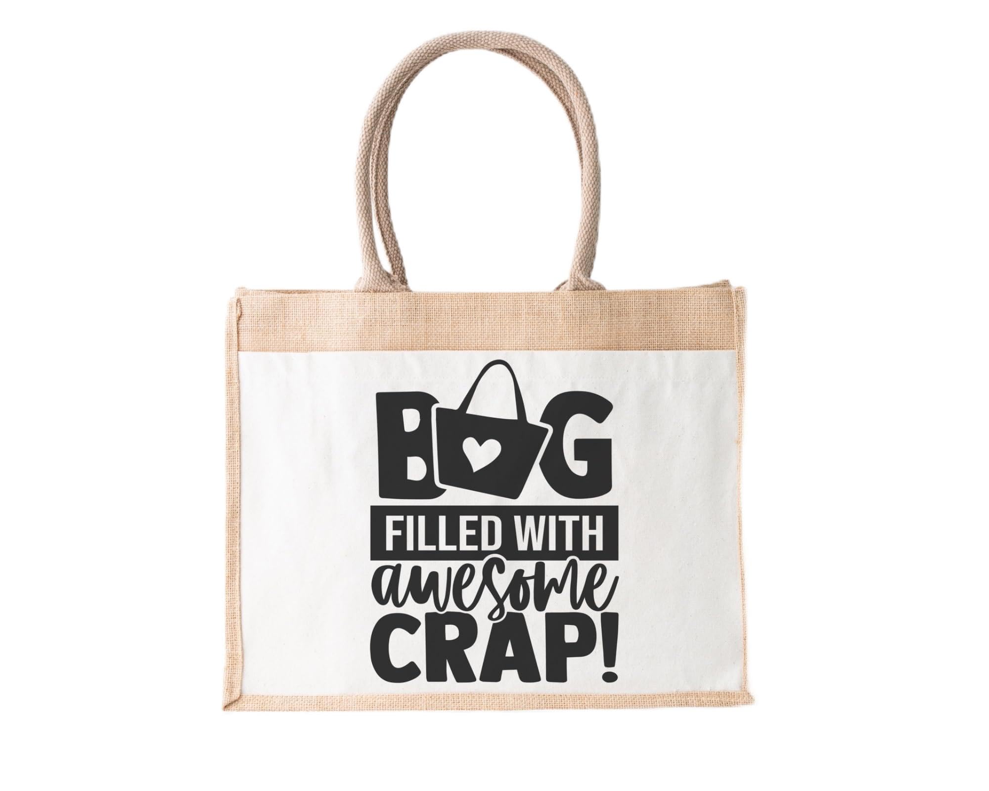 Bag Filled Withe Awesome Crap Jute Bag
