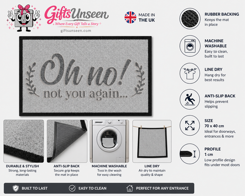Oh No Not You Again Inspired Grey Doormat