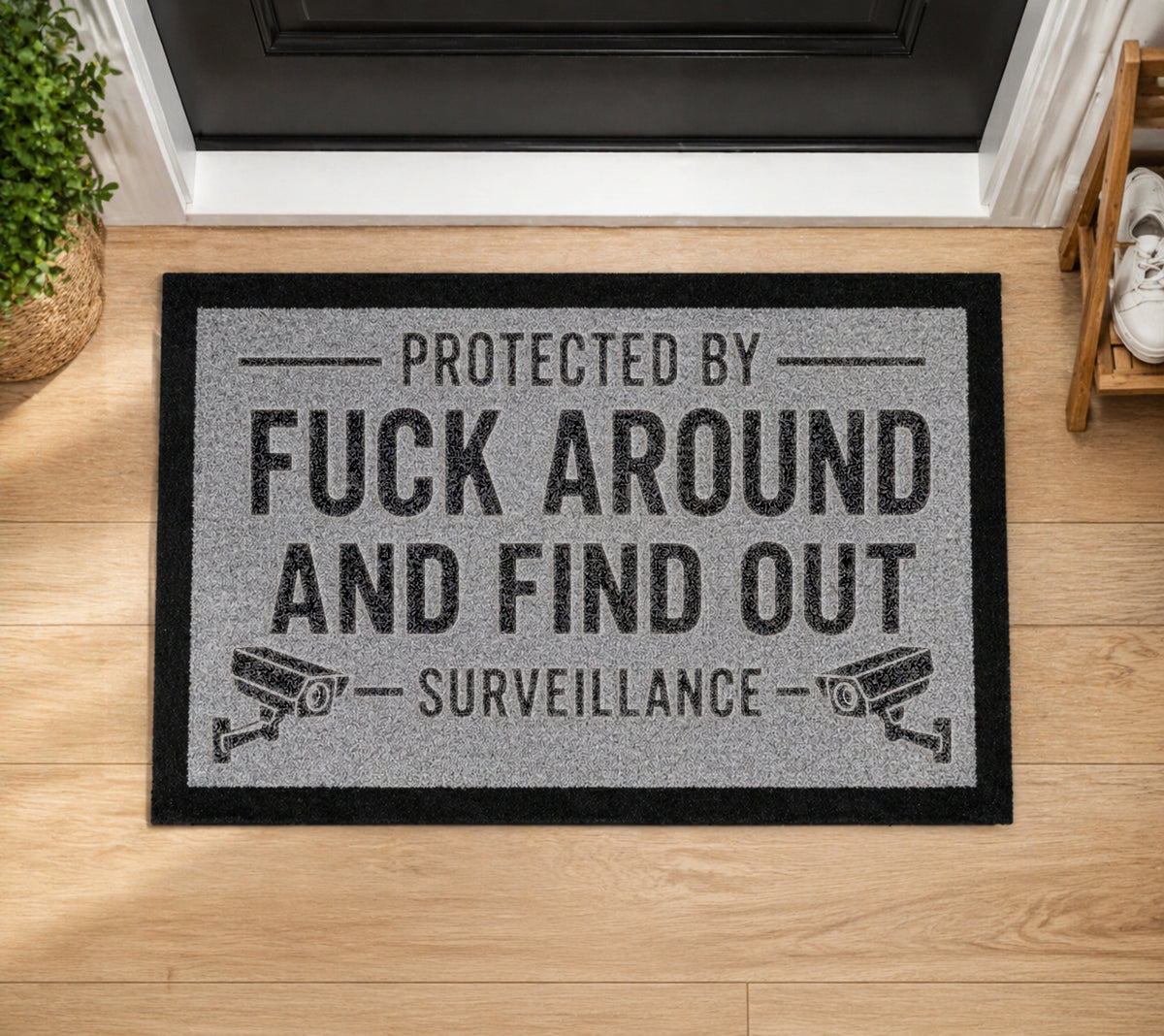 Protected By Fuck Around Find Out Surveillance Inspired Grey Doormat