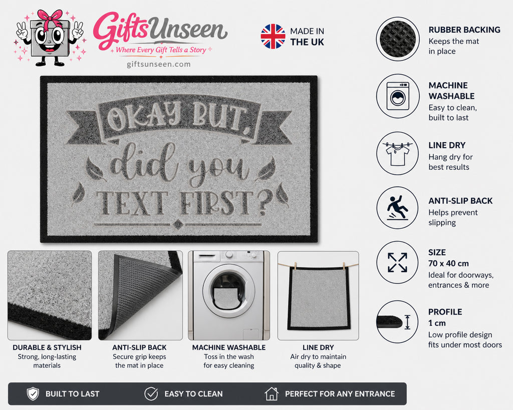 Okay But Did You Text First Inspired Grey Doormat