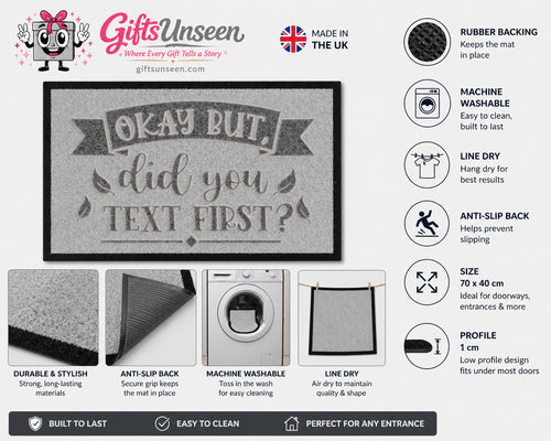 Okay But Did You Text First Inspired Grey Doormat