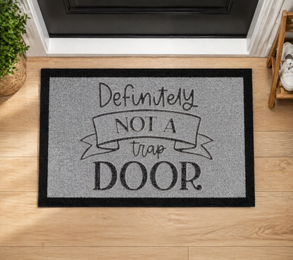 Definitely Not A Trap Door Inspired Grey Doormat