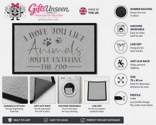 Hope You Like Animals Your Entering A Zoo Inspired Grey Doormat